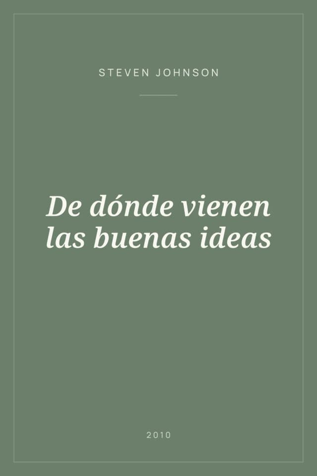 Portada de De dónde vienen las buenas ideas