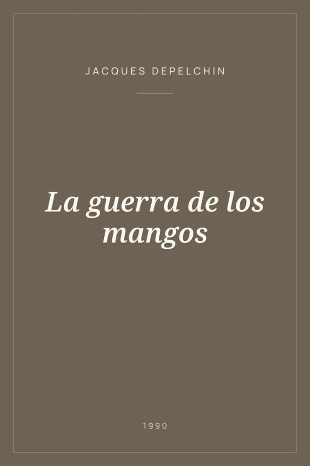 Portada de La guerra de los mangos