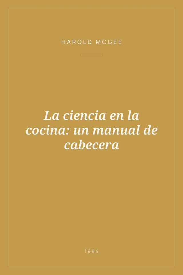 Portada de La ciencia en la cocina: un manual de cabecera