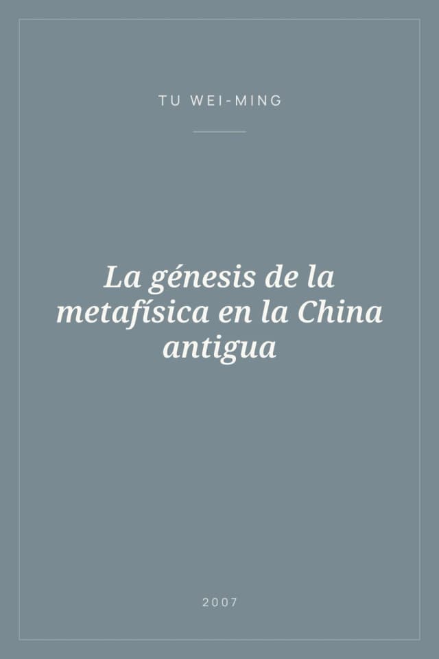 Portada de La génesis de la metafísica en la China antigua