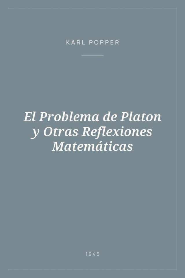 Portada de El Problema de Platon y Otras Reflexiones Matemáticas