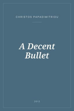 Portada de A Decent Bullet