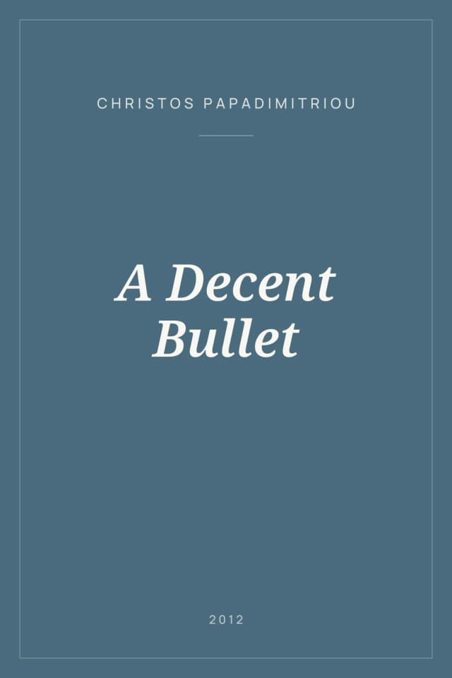 Portada de A Decent Bullet