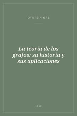 Portada de La teoría de los grafos: su historia y sus aplicaciones