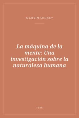 Portada de La máquina de la mente: Una investigación sobre la naturaleza humana