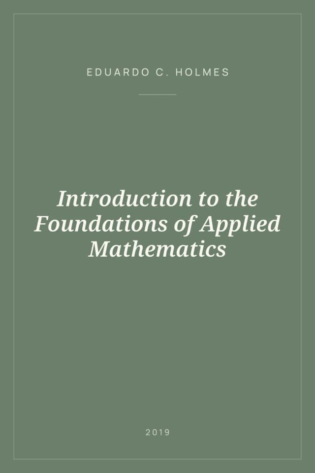 Portada de Introduction to the Foundations of Applied Mathematics