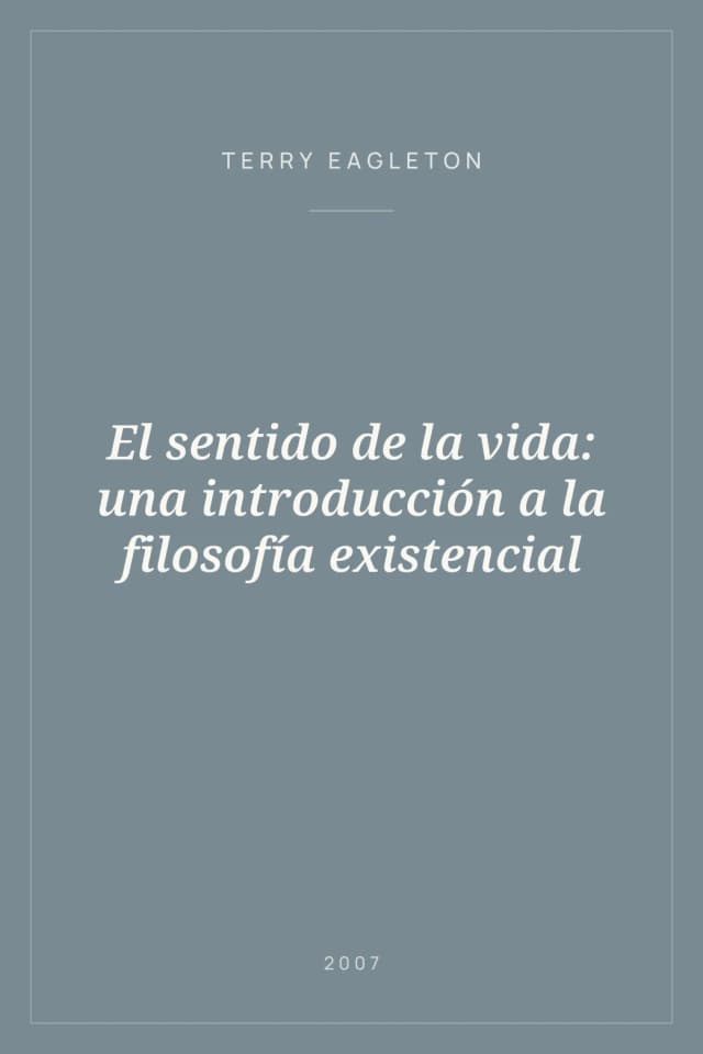 Portada de El sentido de la vida: una introducción a la filosofía existencial