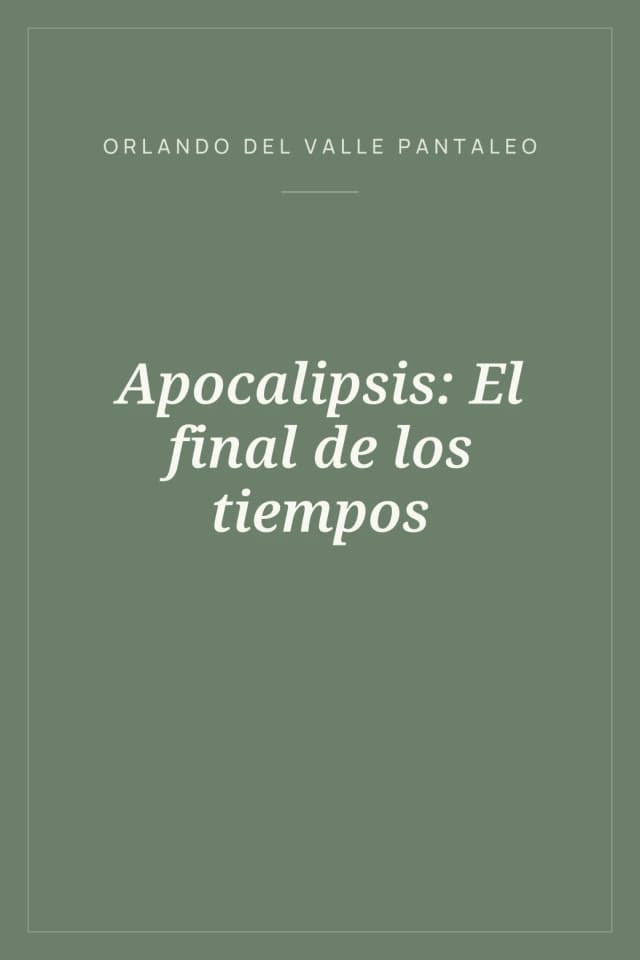 Portada de Apocalipsis: El final de los tiempos