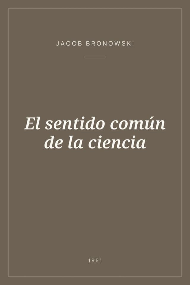 Portada de El sentido común de la ciencia