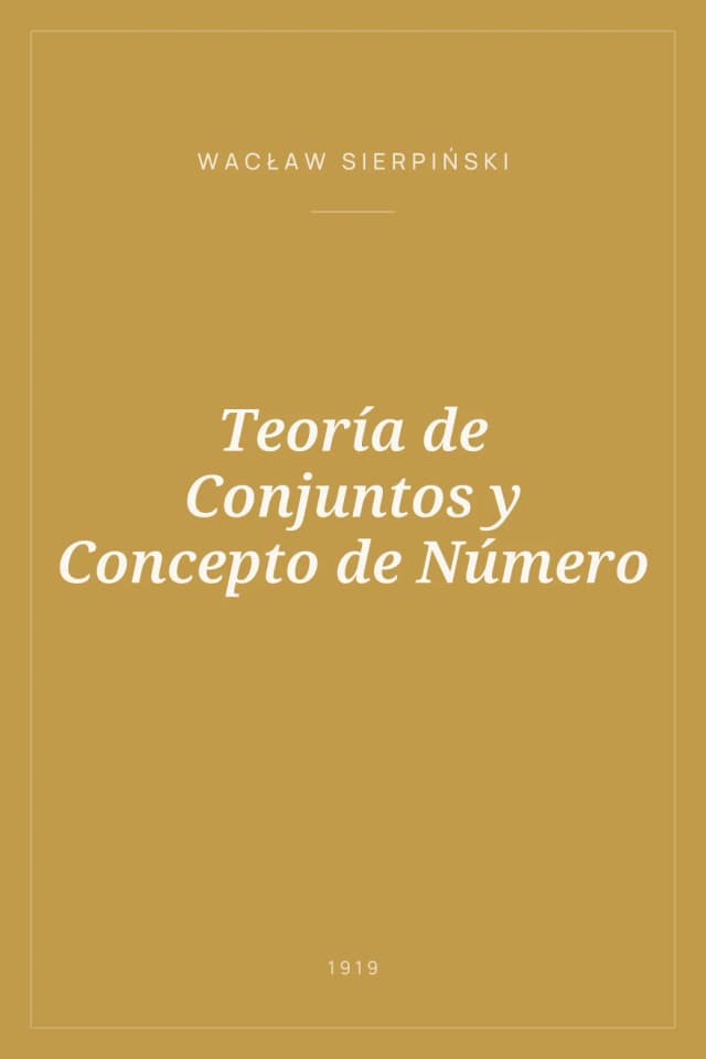 Portada de Teoría de Conjuntos y Concepto de Número