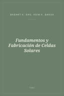 Portada de Fundamentos y Fabricación de Celdas Solares