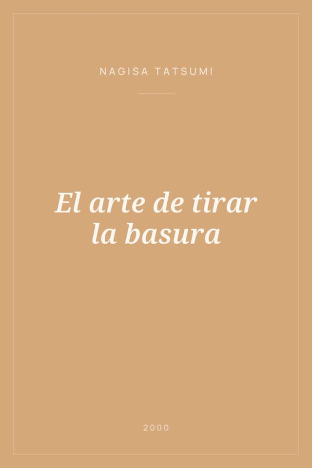 Portada de El arte de tirar la basura