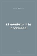 Portada de El nombrar y la necesidad