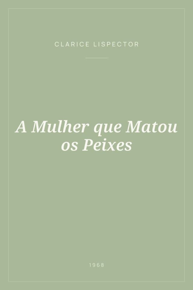 Portada de A Mulher que Matou os Peixes