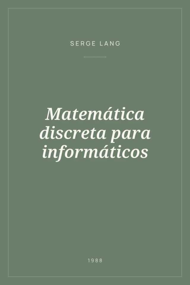 Portada de Matemática discreta para informáticos