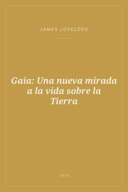 Portada de Gaia: Una nueva mirada a la vida sobre la Tierra