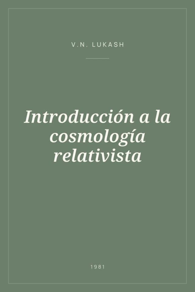 Portada de Introducción a la cosmología relativista