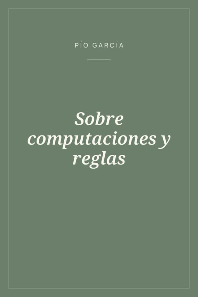 Portada de Sobre computaciones y reglas