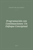 Portada de Programación con Continuaciones: Un Enfoque Conceptual