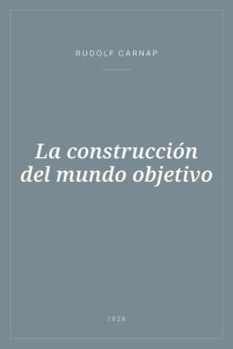 Portada de La construcción del mundo objetivo