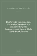 Portada de Platform Revolution: How Networked Markets Are Transforming the Economy—and How to Make Them Work for You