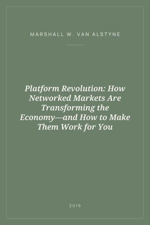 Portada de Platform Revolution: How Networked Markets Are Transforming the Economy—and How to Make Them Work for You