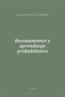 Portada de Razonamiento y aprendizaje probabilístico