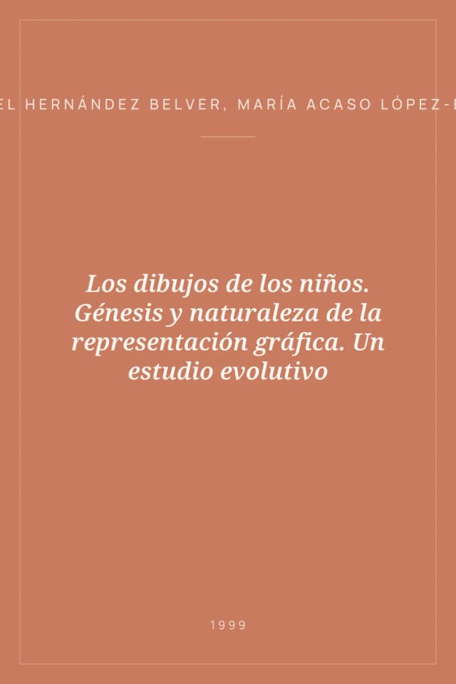 Portada de Los dibujos de los niños. Génesis y naturaleza de la representación gráfica. Un estudio evolutivo