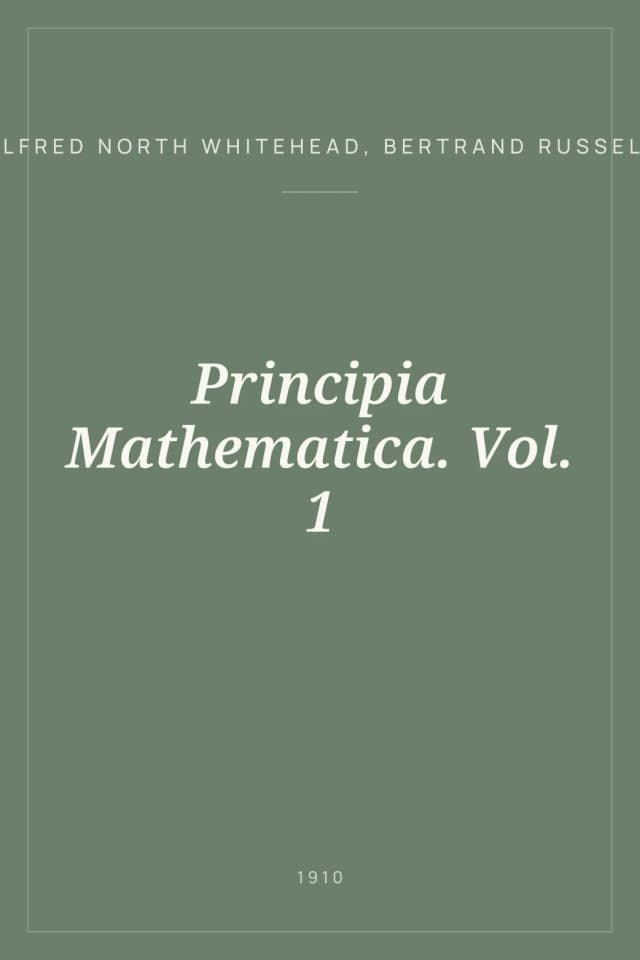 Portada de Principia Mathematica. Vol. 1