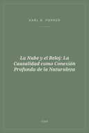 Portada de La Nube y el Reloj: La Causalidad como Conexión Profunda de la Naturaleza