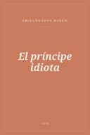 Portada de El príncipe idiota