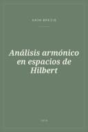Portada de Análisis armónico en espacios de Hilbert