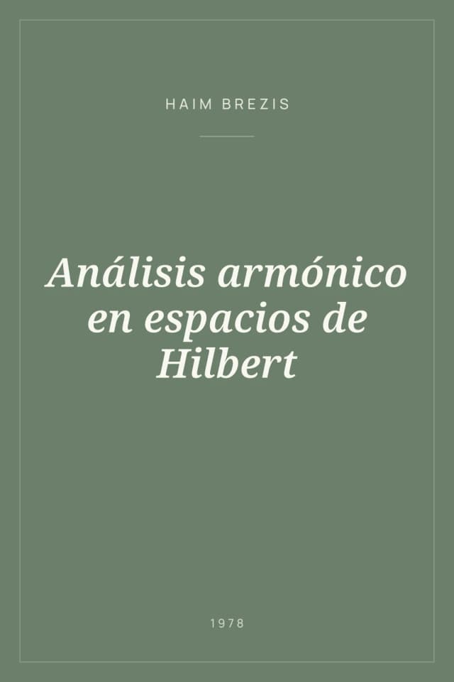 Portada de Análisis armónico en espacios de Hilbert