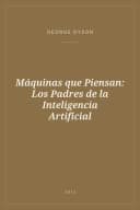 Portada de Máquinas que Piensan: Los Padres de la Inteligencia Artificial