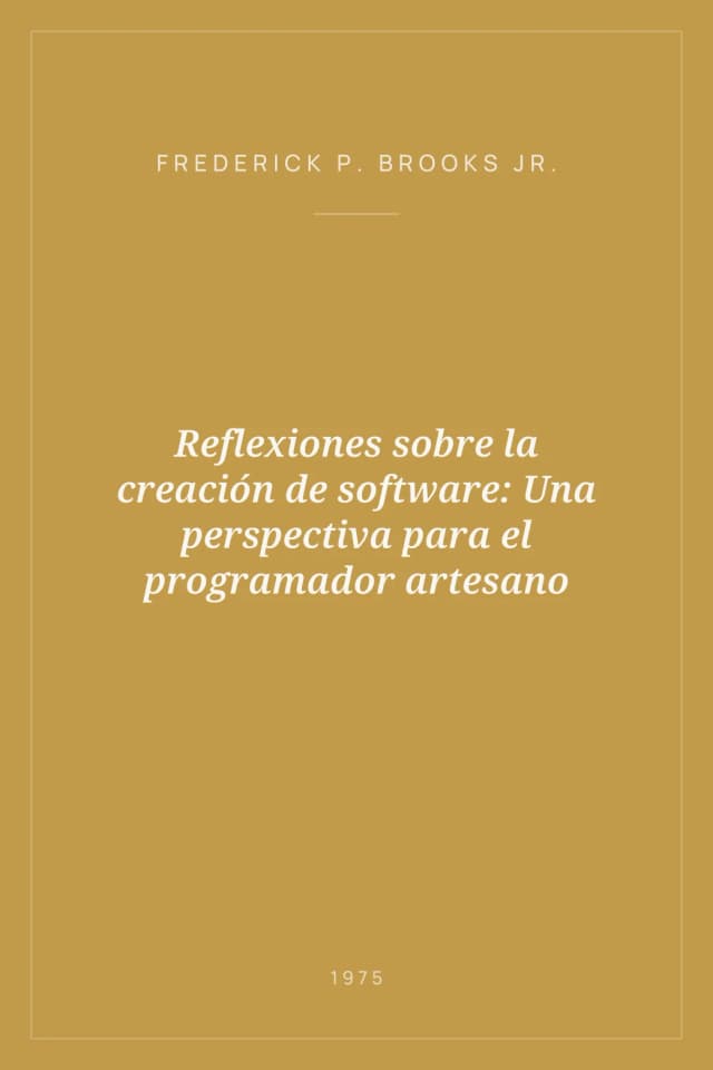 Portada de Reflexiones sobre la creación de software: Una perspectiva para el programador artesano