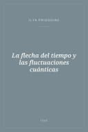 Portada de La flecha del tiempo y las fluctuaciones cuánticas