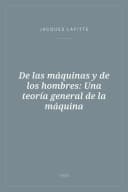 Portada de De las máquinas y de los hombres: Una teoría general de la máquina