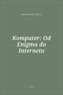 Portada de Komputer: Od Enigma do Internetu