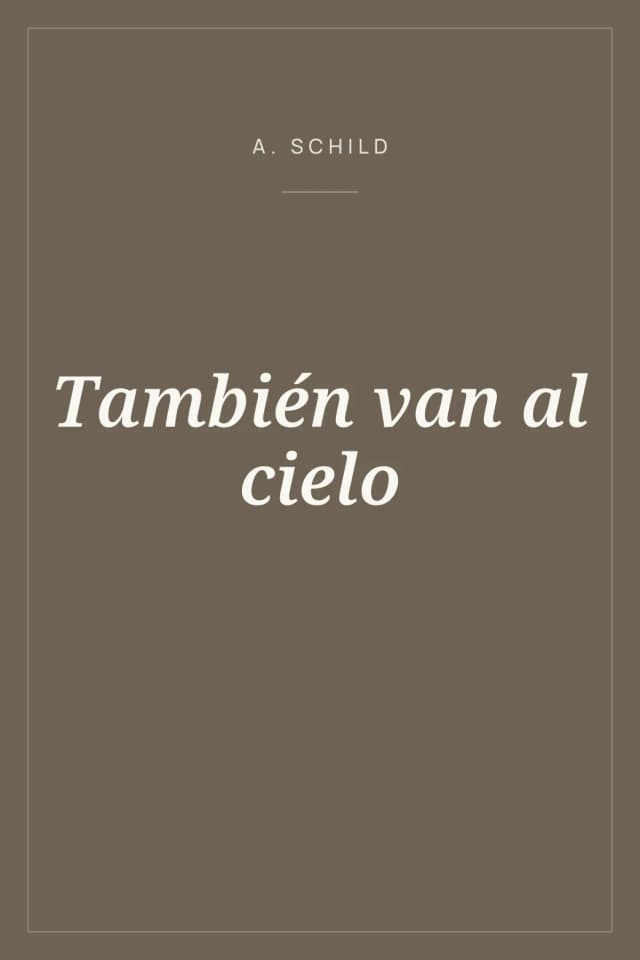 Portada de También van al cielo