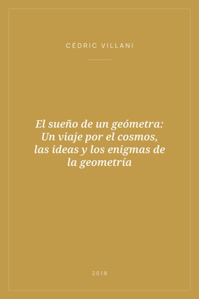 Portada de El sueño de un geómetra: Un viaje por el cosmos, las ideas y los enigmas de la geometría