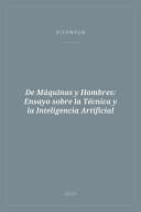 Portada de De Máquinas y Hombres: Ensayo sobre la Técnica y la Inteligencia Artificial