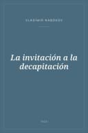 Portada de La invitación a la decapitación