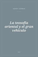 Portada de La teosofía oriental y el gran vehículo