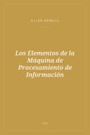 Portada de Los Elementos de la Máquina de Procesamiento de Información