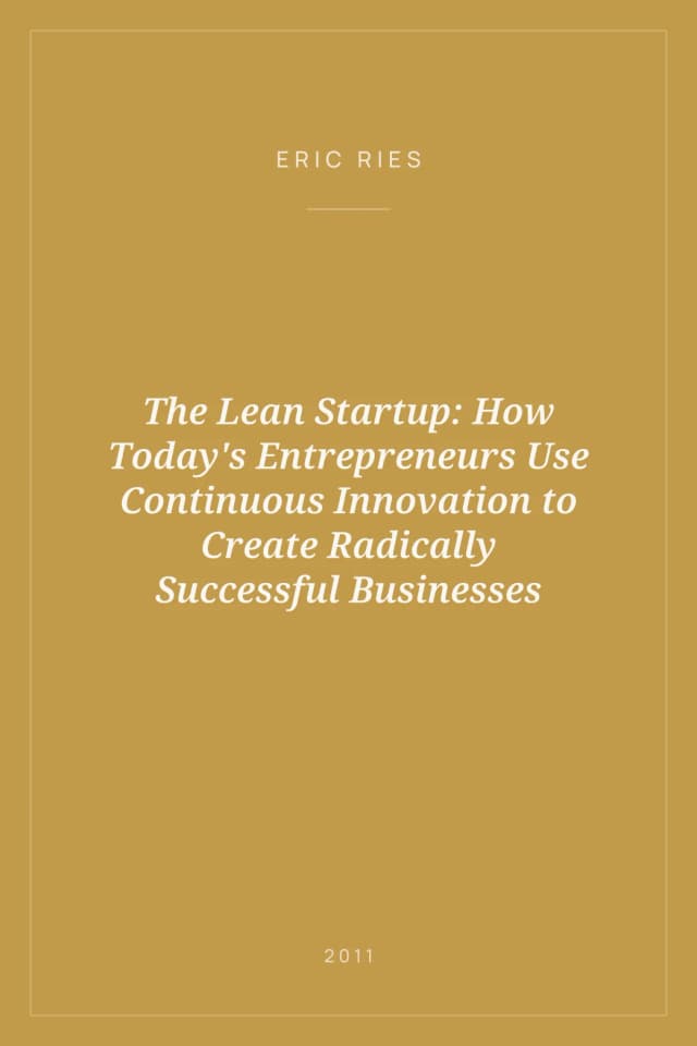 Portada de The Lean Startup: How Today's Entrepreneurs Use Continuous Innovation to Create Radically Successful Businesses