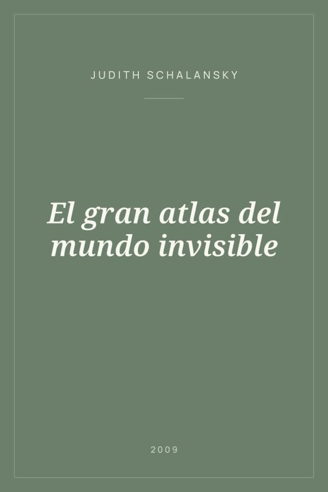 Portada de El gran atlas del mundo invisible