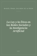Portada de La Ley y la Ética en las Redes Sociales y la Inteligencia Artificial