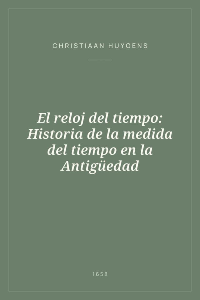 Portada de El reloj del tiempo: Historia de la medida del tiempo en la Antigüedad