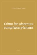 Portada de Cómo los sistemas complejos piensan