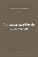 Portada de La construcción de una mente